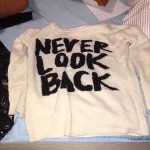 “never look back” logo comfy sweater